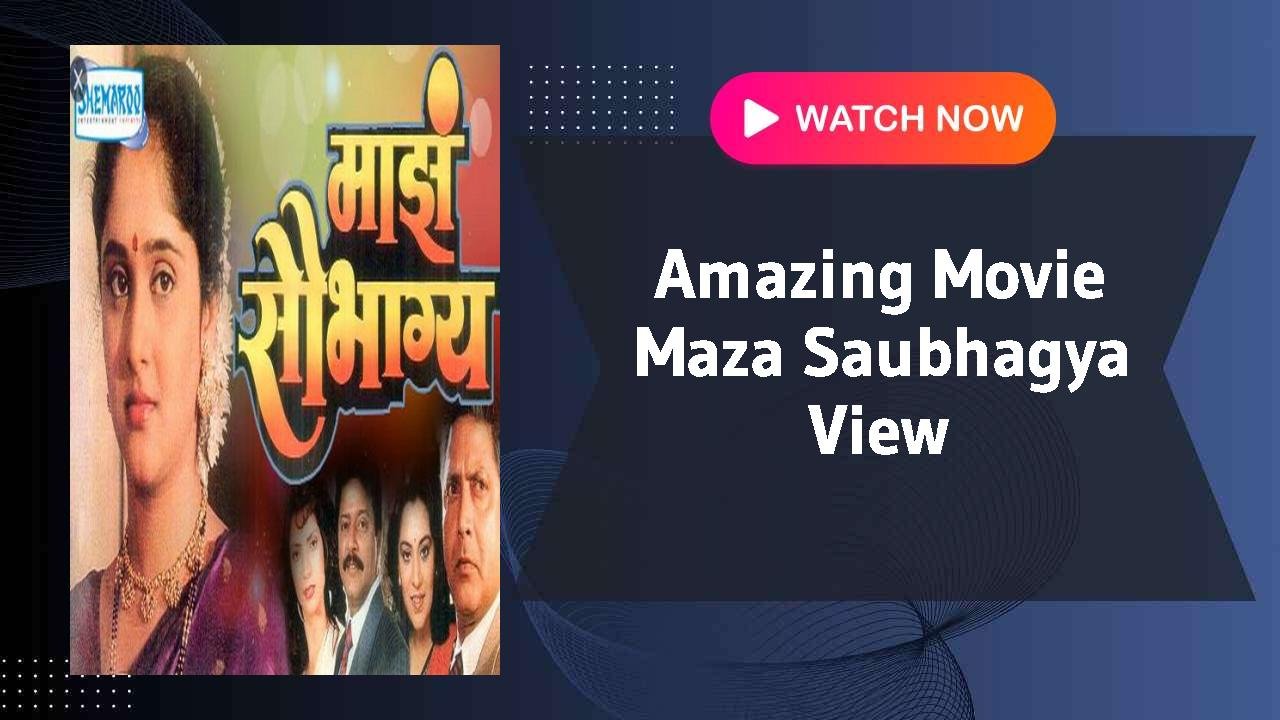 Maza Saubhagya